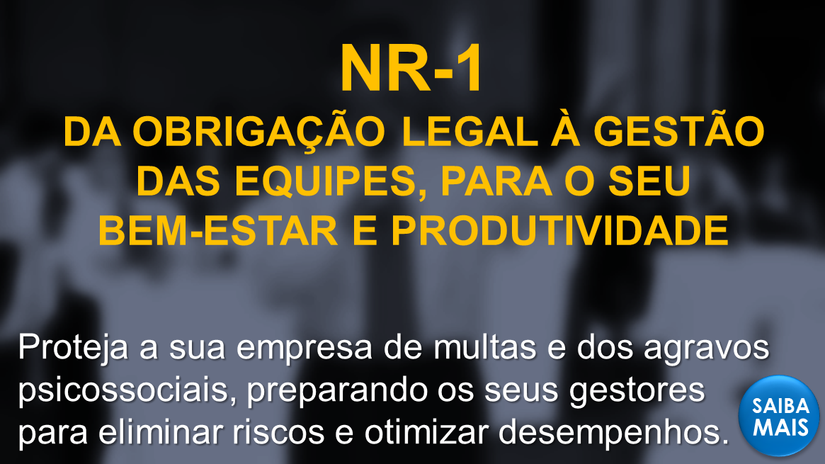 #NR1 #NR-1 #NR-1 OBRIGAÇÃO LEGAL #TREINAMENTO EM NR-1 #TREINAMENTO NR-1 #TREINAMENTO EM NR1 #TREINAMENTO EM NR-1